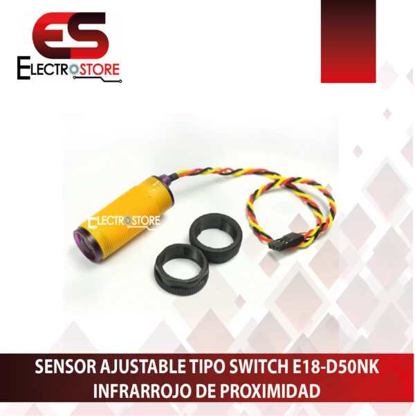 SENSOR AJUSTABLE TIPO SWITCH E18-D50NK 3-50CM INFRARROJO DE PROXIMIDAD - Imagen 4
